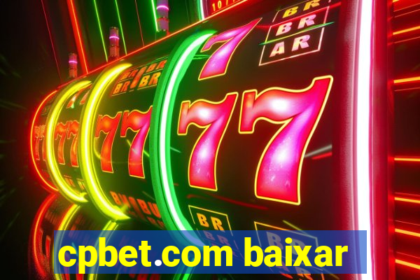 cpbet.com baixar